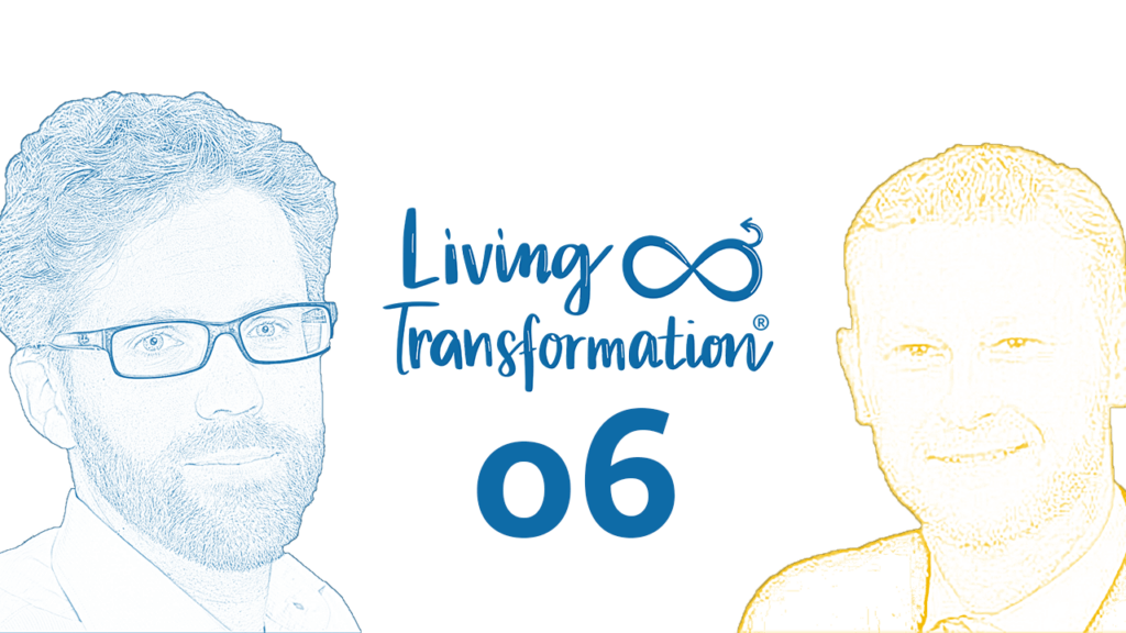 Agile Transformation - Folge 6 der Living Transformation