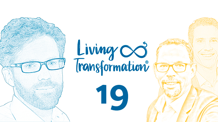 Folge 19 der Living Transformation Podcasts